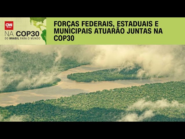 COP30: Brasil monta maior esquema de segurança em Belém | BASTIDORES CNN