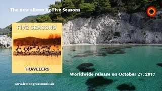 Five Seasons - Travelers (Album Trailer)