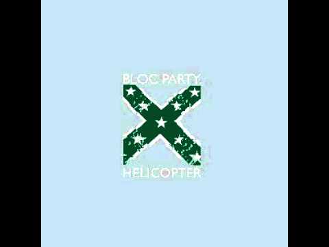 Milicopter (Lil Wayne vs Bloc Party)