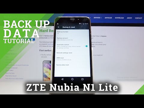 How to Do Google Backup in ZTE Nubia N1 Lite – Copy & Save Data
