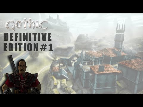 Die Welt der Verurteilten | Let's Play Gothic Definitive Edition | #01