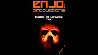 ENJO! PRODUCTIONS - BRINGING THE REVOLUTION TAPE PART.9  *TEASER*
