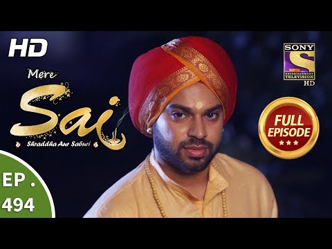 Mere Sai - Ep 494 - Full Episode - 15th August, 2019