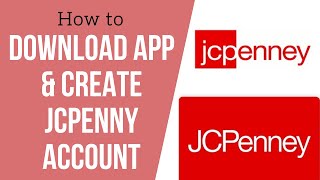 Download & Signup for JCPenny | Create JCPenny Account