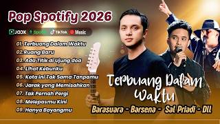 Download lagu TERBUANG DALAM WAKTU - Barasuara | RUANG BARU - Barsena Bestandi | LAGU POP TERPOPULER 2026 mp3 Download lagu TERBUANG DALAM WAKTU - Barasuara | RUANG BARU - Barsena Bestandi | LAGU POP TERPOPULER 2026 mp3