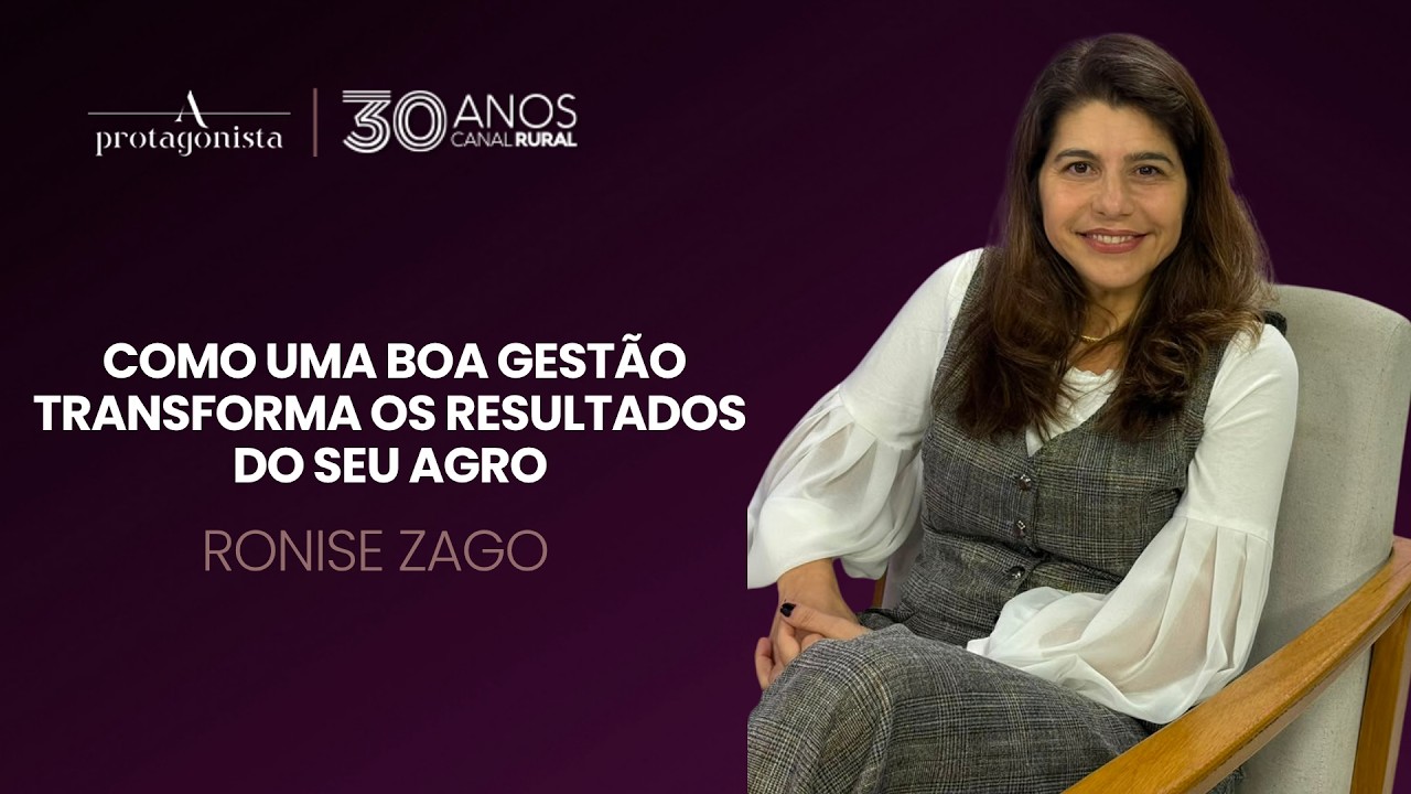 Como uma boa gestão transforma os resultados do seu agro. | A protagonista