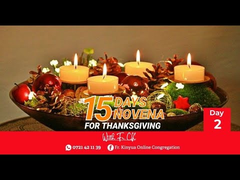 Day 2 Thanks Giving  Novena