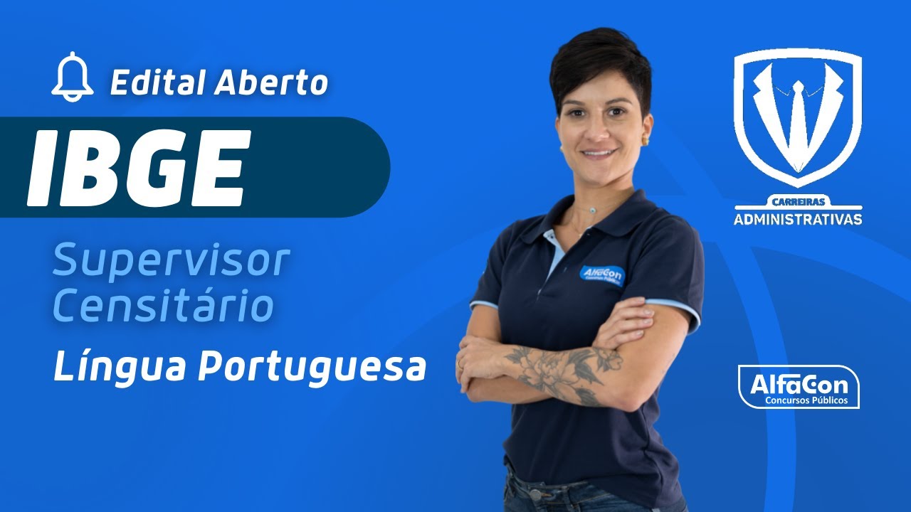 Concurso IBGE - Supervisor Censitário - Aula de Português - Fonética e Fonologia - AlfaCon