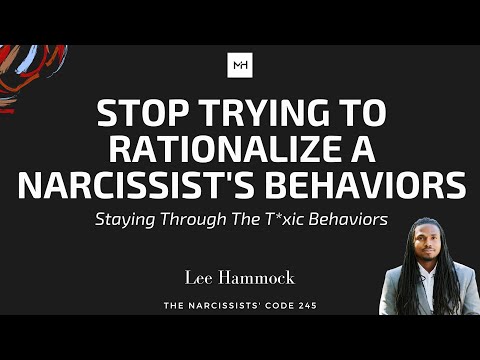 TNC245 Stop rationalizing a narcissists behaviors to stay with them. using their traumaa to keep you