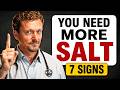 7 Signs You Need More Salt (2026)