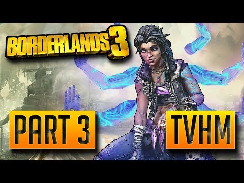 BORDERLANDS 3 - Gameplay Walkthrough Part 3: Taking Flight (TVHM)