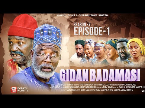 GIDAN BADAMASI SEASON 7 EPISODE 1 