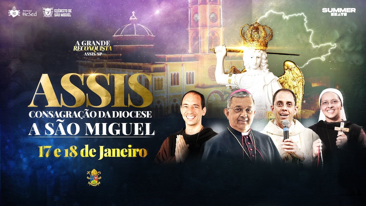 Consagração da Diocese de Assis | A Grande Reconquista - 17/01