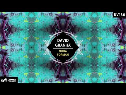David Granha - Formah (Original Mix) [Univack]