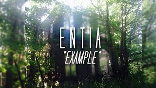 Entia - Example [Official Video]