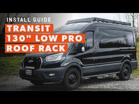 Transit 130" Mid Roof Low Pro Roof Rack Installation Guide | Flatline Van Co.