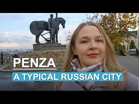 A Real Russian City: Streets, Parks and Everyday Life in Penza