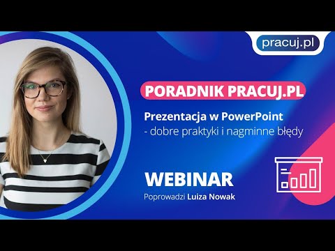 Prezentacja w Power Point - dobre praktyki i nagminne błędy