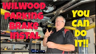 Wilwood Parking Brake.  You Can Do It!!!