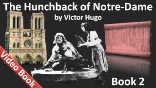 Book 02 - The Hunchback of Notre Dame Audiobook by