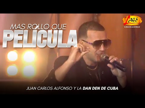 Juan Carlos Alfonso y La Dan Den de Cuba  - Mas Rollo Que Pelicula (En Vivo) / En  La TV Cubana 2022
