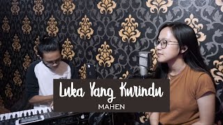 Download lagu LUKA YANG KURINDU - MAHEN LIVE COVER BRYCE ADAM mp3 Download lagu LUKA YANG KURINDU - MAHEN LIVE COVER BRYCE ADAM mp3