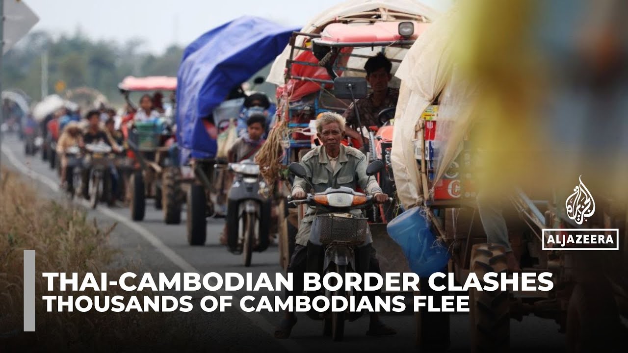 Thai-Cambodian border clashes force thousands of Cambodians to flee unsafe evacuation camps again