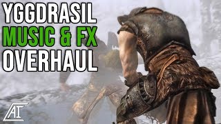 Yggdrasil Music and SoundFX Overhaul | Skyrim Special Edition (SSE) Mods Review 2018