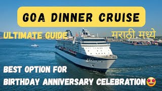 Goa Dinner Cruise Ultimate Guide | Birthday Anniversary Party 