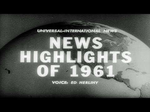 HD Stock Footage 1961 Year in Review Newsreel Headlines