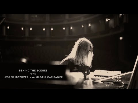 Gloria Campaner & Leszek Możdżer / Behind the scenes - „Thoughtlessness”