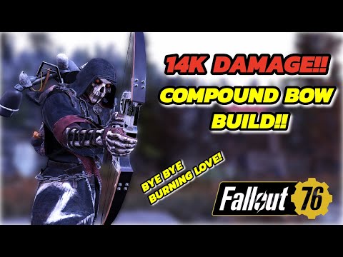 Fallout 76 - Powerful Compound Bow Build!! (Ghoul)