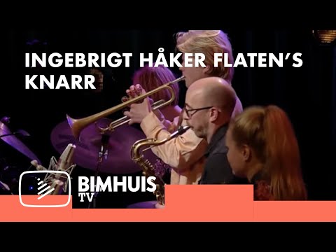 BIMHUIS TV Presents: INGEBRIGT HÅKER FLATEN’S KNARR