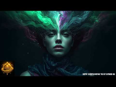 Dmitriy Kuznetsov-Beyond the sky Extended mix (Nahawand Recordings)