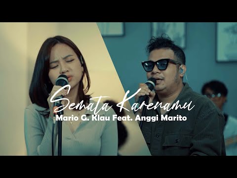 Mario G. Klau Feat. Anggi Marito - Semata Karenamu | Live session with MONE BAND [LOAD LINE MUSIC]
