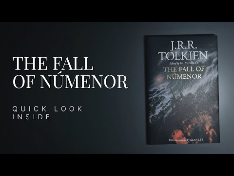 The Fall of Númenor - J.R.R Tolkien (A Quick Look Inside)