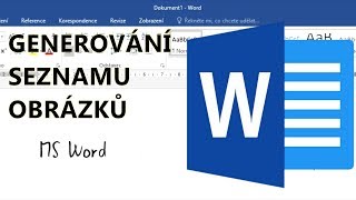 6. Microsoft Word - seznam obrázků/generování seznamu obrázků