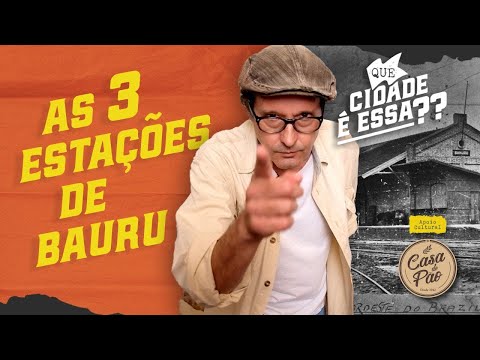 BAURU tem 3 FERROVIAS? 🤯 Noroeste é SÓ uma!