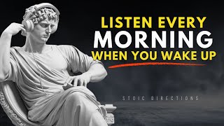 MORNING STOICISM (LISTEN EVERY DAY) - Wake Up Early, Start Your Day Right | STOICISM