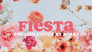 IZ*ONE (아이즈원) - FIESTA || English Cover by SERRI