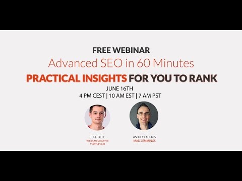 Advanced SEO in 60 Minutes with Mad Lemmings Webinar