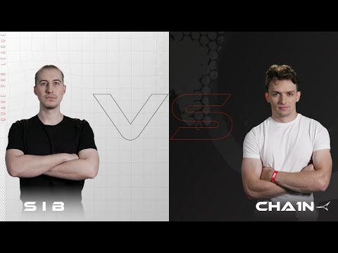 cha1n vs SIB - Quake Pro League - Week 18