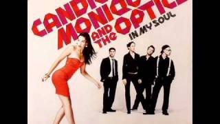 candice monique and the optics - mama dont know