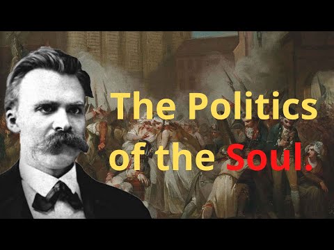 The Psychology of Power: How Nietzsche Explains The Soul