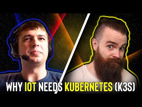why IoT needs Kubernetes (K3S)