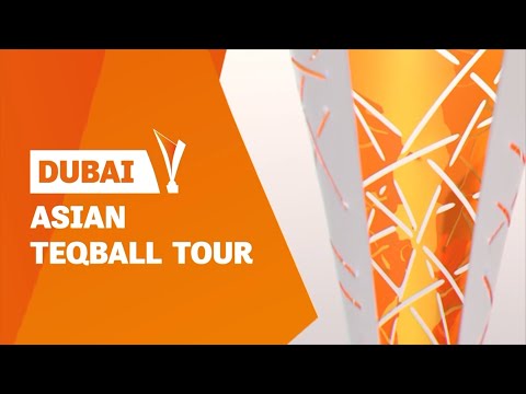 DUBAI ASIAN TEQBALL TOUR BTS