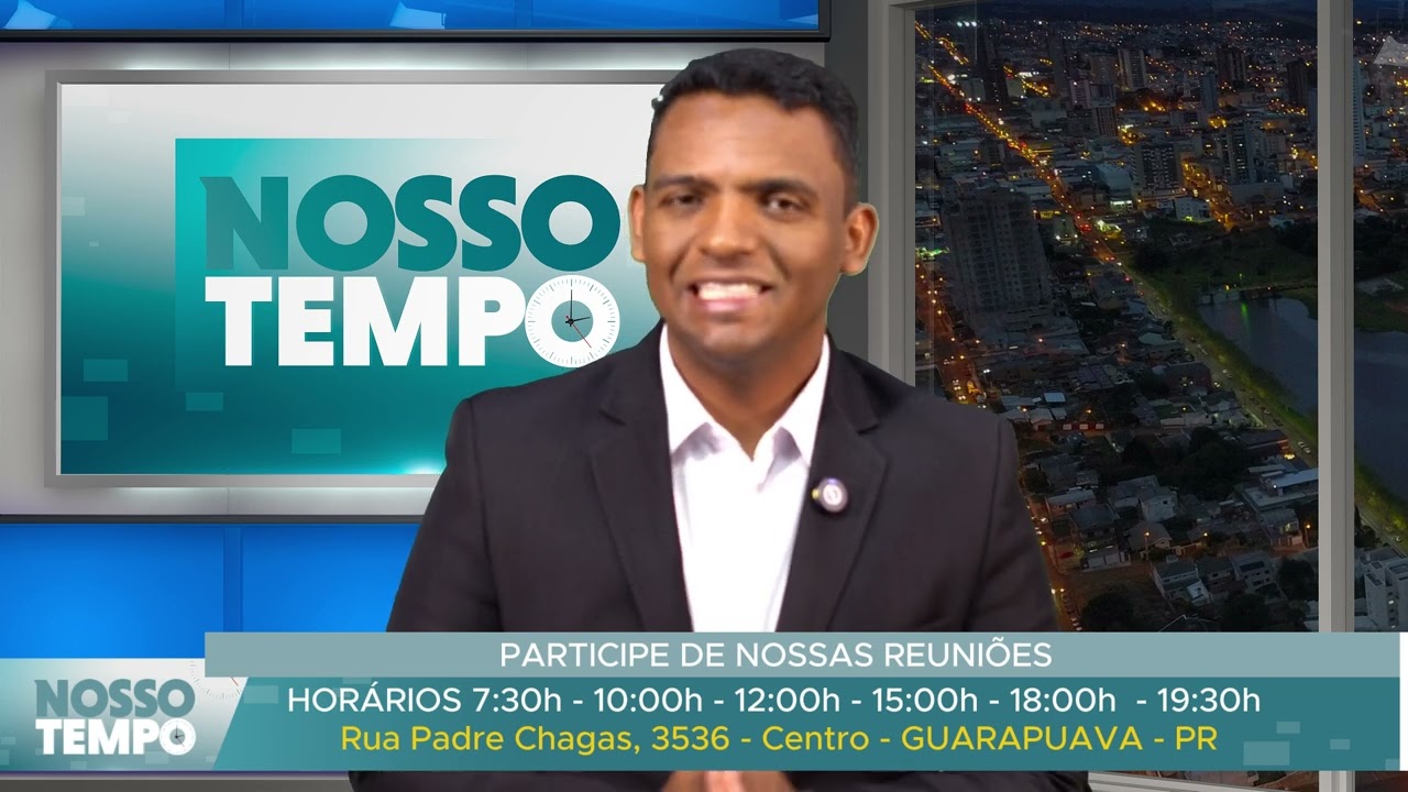 PROGRAMA NOSSO TEMPO DIA 13 09