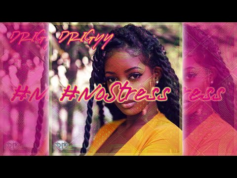 Drigyy - No Stress