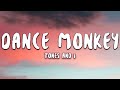 Tones And I Dance Monkey Lyrics door S Tones And I Dance Monkey Lyrics door S