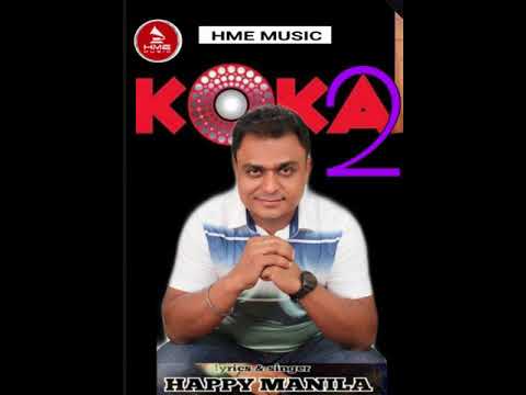 Koka 2 |  Happy Manila | Hme Music | Funny Punjabi Songs 2021
